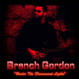 Branch Gordon - Under the Flourescent Lights (3 Song Demo)