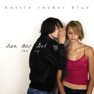 Bottle Rocket Blue - Dive Bar Girl