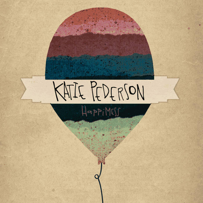 Katie Pederson - Happimess (EP)