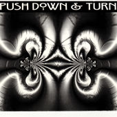 Push Down and Turn - Push Down & Turn (EP)