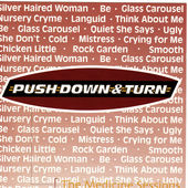 Push Down and Turn - The Medicine Sessions